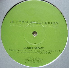 Liquid Dreams - Groove Down | Reform Recordings (RFM002) - main