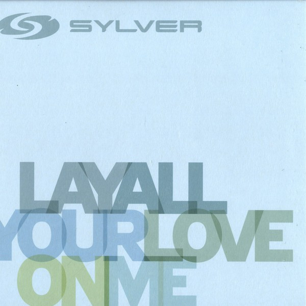 Sylver - Lay All Your Love On Me | Universal Music Group (none)