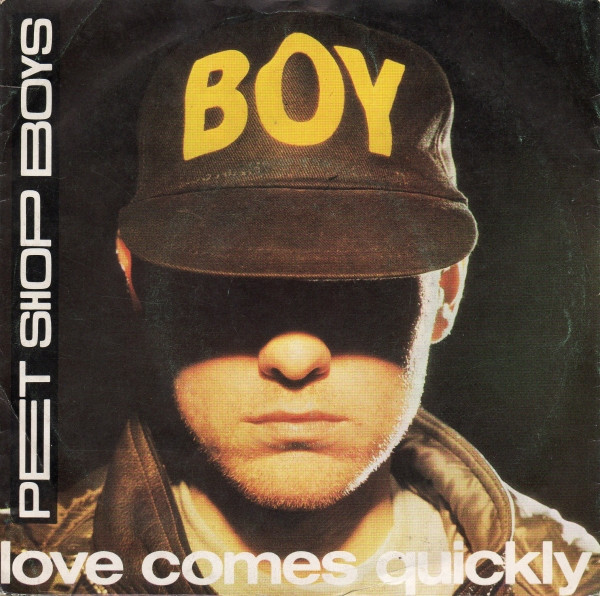 Pet Shop Boys - Love Comes Quickly | Parlophone (2011057) - main