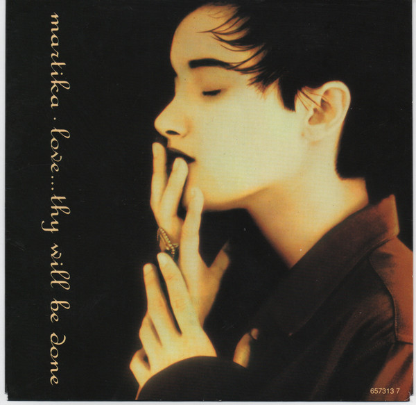 Martika - Love...Thy Will Be Done | Columbia (657313 7)