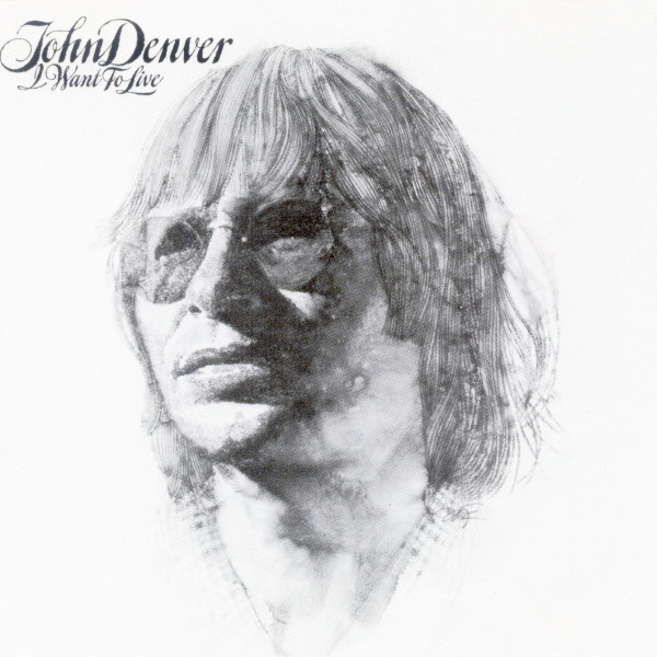 John Denver - I Want To Live | RCA Victor (PL12521)