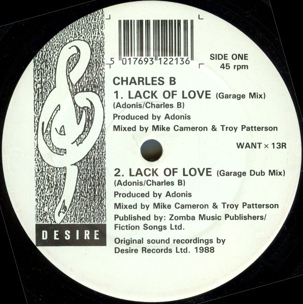 Charles B - Lack Of Love | Desire Records (WANT x 13R) - main Charles B - Lack Of Love | Desire Records (WANT x 13R) - main