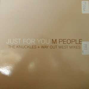 M People - Just For You (The Knuckles + Way Out West Mixes) | BMG (JUST4UDJ3) M People - Just For You (The Knuckles + Way Out West Mixes) | BMG (JUST4UDJ3)