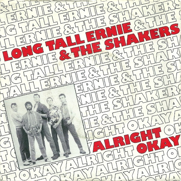 Long Tall Ernie And The Shakers - Alright Okay | CBS (CBS A 1803)