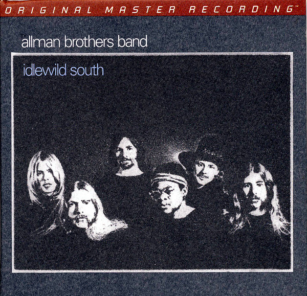 The Allman Brothers Band - Idlewild South | Mobile Fidelity Sound Lab (UDCD 769) - main The Allman Brothers Band - Idlewild South | Mobile Fidelity Sound Lab (UDCD 769) - main