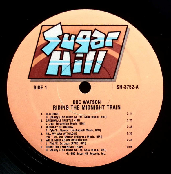 Doc Watson - Riding The Midnight Train | Sugar Hill Records (SH-3752) - 3