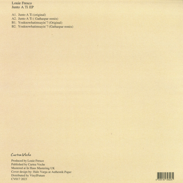 Louie Fresco - Junto A Ti EP | Curtea Veche (CV017) - 2 Louie Fresco - Junto A Ti EP | Curtea Veche (CV017) - 2