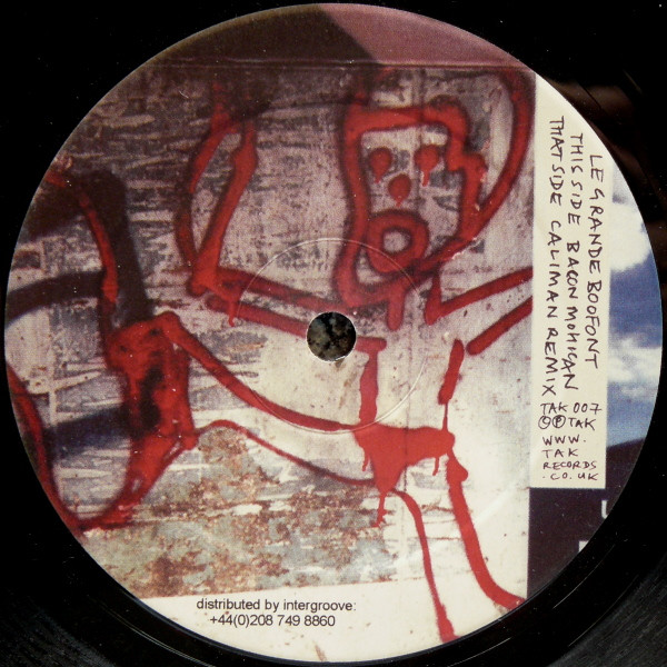 Le Grande Boofont - Bacon Mohican | Tak Records (TAK 007) - main