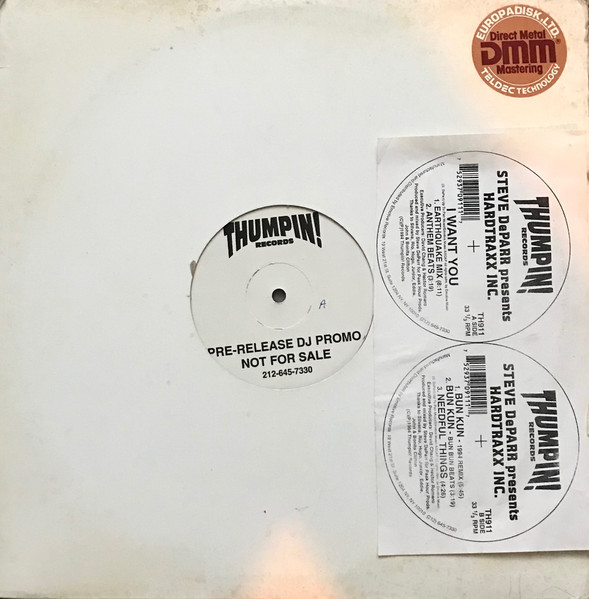 Steve DeParr Presents Hardtraxx Inc. - I Want You | Thumpin! Records (TH911) - 3 Steve DeParr Presents Hardtraxx Inc. - I Want You | Thumpin! Records (TH911) - 3
