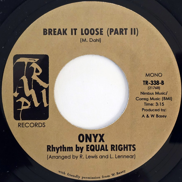 Onyx - Break It Loose | Tramp Records (TR-338) - 2