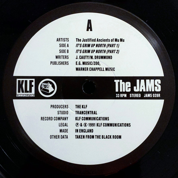 The Justified Ancients Of Mu Mu - It's Grim Up North | KLF Communications (JAMS 028R) - 3