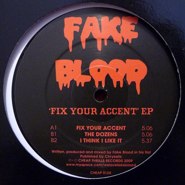 Fake Blood - Fix Your Accent EP | Cheap Thrills Records (CHEAP 012X) - main