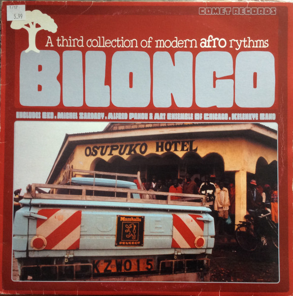 Various - Bilongo - A Third Collection Of Modern Afro Rhythms | Comet Records (LP 017) - main Various - Bilongo - A Third Collection Of Modern Afro Rhythms | Comet Records (LP 017) - main