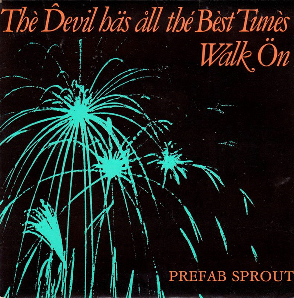Prefab Sprout - The Devil Has All The Best Tunes | Kitchenware Records (SK7) - main
