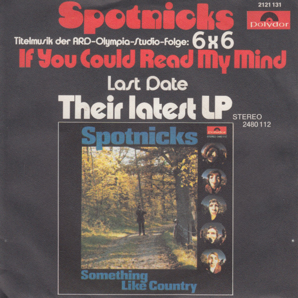 The Spotnicks - If You Could Read My Mind | Polydor (2121 131) - 2