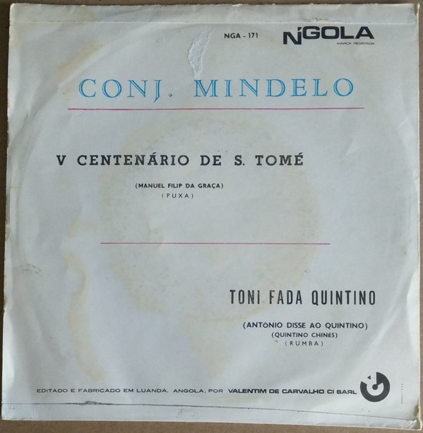 Conjunto Mindelo - V Centenário De S.Tomé / Toni Fada Quintino | N'Gola (NGA-171)