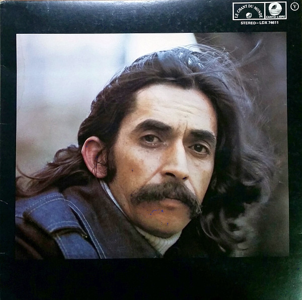 Angel Parra - Angel Parra De Chile | Canto Libre (LDX 74611) - 2 Angel Parra - Angel Parra De Chile | Canto Libre (LDX 74611) - 2