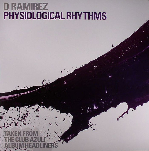 D. Ramirez - Physiological Rhythms | Azuli Records (AZNY270)