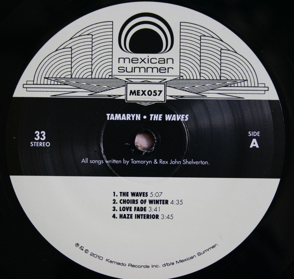 Tamaryn - The Waves | Mexican Summer (MEX 057) Tamaryn - The Waves | Mexican Summer (MEX 057)