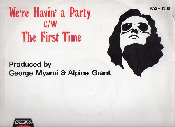 George Myami - We're Havin' A Party | Passion (PASH 12 18) - 2