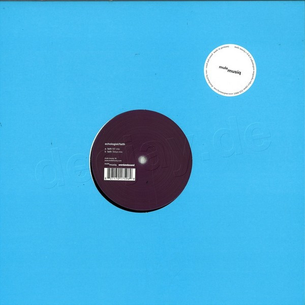 Echologist - Faith | Mule Musiq (MULEMUSIQ 018) - 2