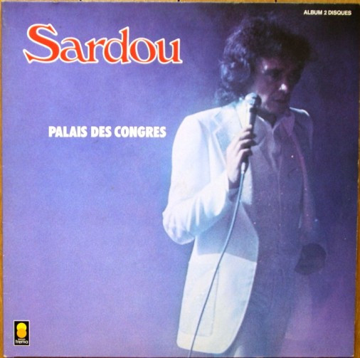 Michel Sardou - Palais Des Congrès | Trema (310063/064) - main