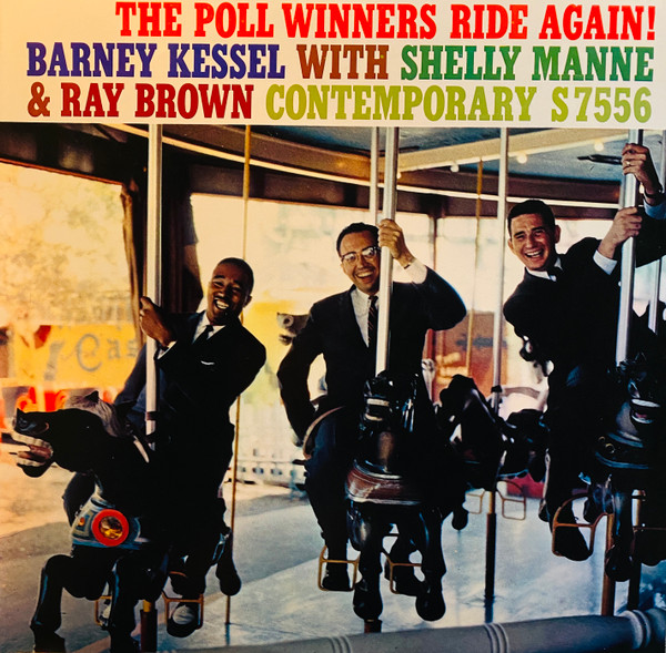 Barney Kessel , Shelly Manne , Ray Brown - The Poll Winners Ride Again! | Fantasy (OJC-607)
