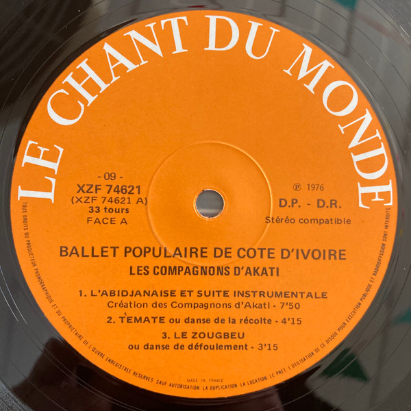 Les Compagnons D'Akati - Ballets Populaires De La Côte D'Ivoire | Le Chant Du Monde (LDX 74621) - 3 Les Compagnons D'Akati - Ballets Populaires De La Côte D'Ivoire | Le Chant Du Monde (LDX 74621) - 3