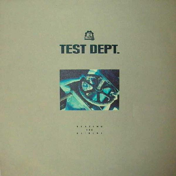 Test Dept. - Beating The Retreat | Mercury (TEST33)