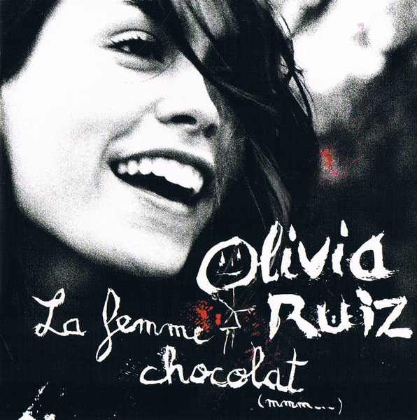 Olivia Ruiz - La Femme Chocolat | Polydor (983 367-2) - main