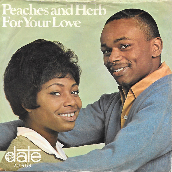 Peaches & Herb - For Your Love | Date (2-1563)