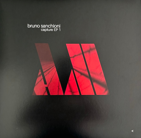 Bruno Sanchioni - Capture EP 1 | Art Max Records (ART MAX 001)