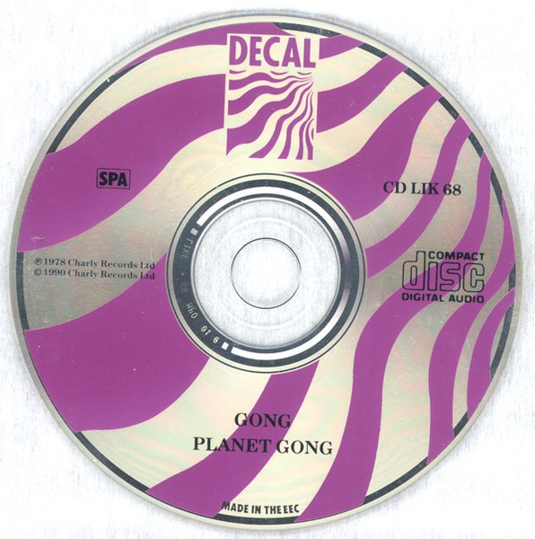 Planet Gong - Live Floating Anarchy 1977 | Decal (CD LIK 68) - 3