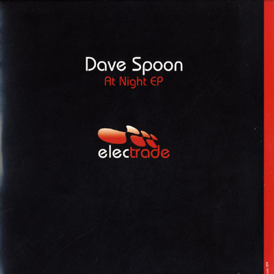 Dave Spoon - At Night EP | Electrade (ELECTRADE 009)