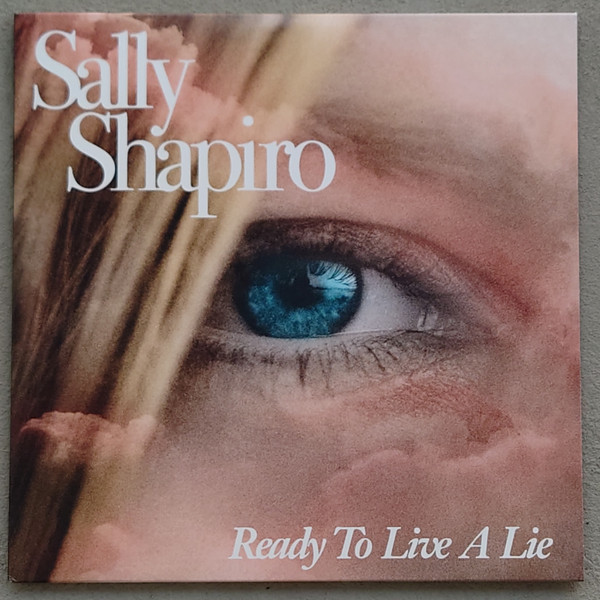 Sally Shapiro - Ready To Live A Lie | Italians Do It Better (IDIB248) - 2 Sally Shapiro - Ready To Live A Lie | Italians Do It Better (IDIB248) - 2