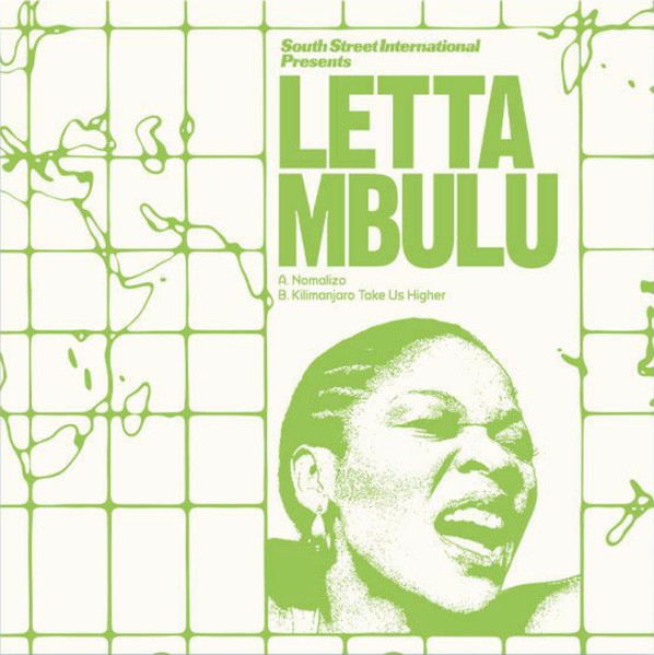 Letta Mbulu - Nomalizo / Kilimanjaro Take Us Higher | South Street International (SSINT003)
