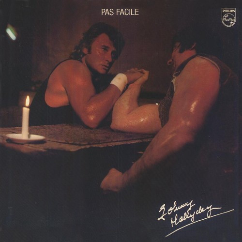Johnny Hallyday - Pas Facile | Philips (6313 225) - main