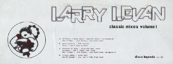 Larry Levan - Classic Mixes Volume 1 | Disco Legends (DL-100) - 3 Larry Levan - Classic Mixes Volume 1 | Disco Legends (DL-100) - 3
