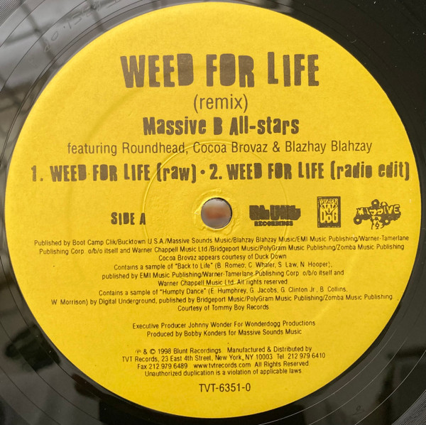 Massive B All Stars feat. Round Head , Cocoa Brovaz & Blahzay Blahzay - Weed For Life (Remix) | Blunt Recordings (TVT 6351 0) - 2