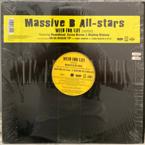 Massive B All Stars feat. Round Head , Cocoa Brovaz & Blahzay Blahzay - Weed For Life (Remix) | Blunt Recordings (TVT 6351 0)