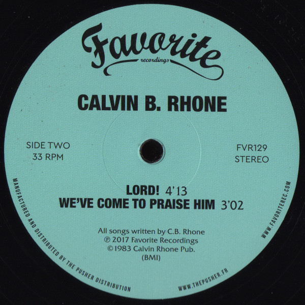Calvin Bernard Rhone - I Believe! | Favorite Recordings (FVR129) - 3 Calvin Bernard Rhone - I Believe! | Favorite Recordings (FVR129) - 3
