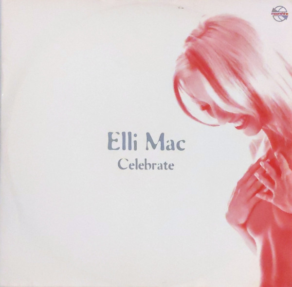 Elli Mac - Celebrate | Moonshine Music (mm88429-1)