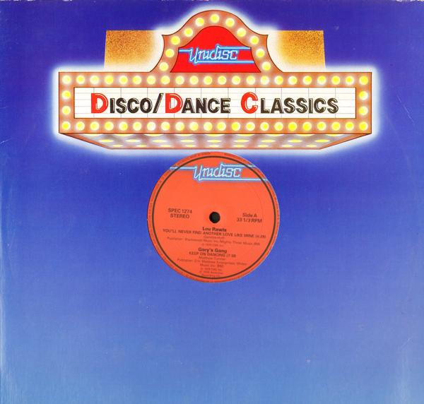 Lou Rawls / Gary's Gang - You'll Never Find Another Love Like Mine / Keep On Dancing | Unidisc (SPEC 1274)