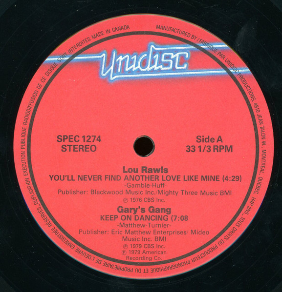 Lou Rawls / Gary's Gang - You'll Never Find Another Love Like Mine / Keep On Dancing | Unidisc (SPEC 1274) - 3