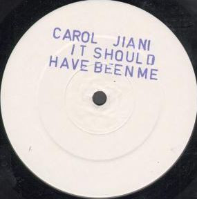 Carol Jiani - It Should Have Been Me | U.S.A Records (LAN 001) - main Carol Jiani - It Should Have Been Me | U.S.A Records (LAN 001) - main