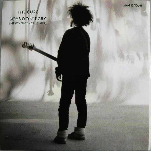 The Cure - Boys Don't Cry (New Voice • Club Mix) | Polydor (883 937-1) - main The Cure - Boys Don't Cry (New Voice • Club Mix) | Polydor (883 937-1) - main