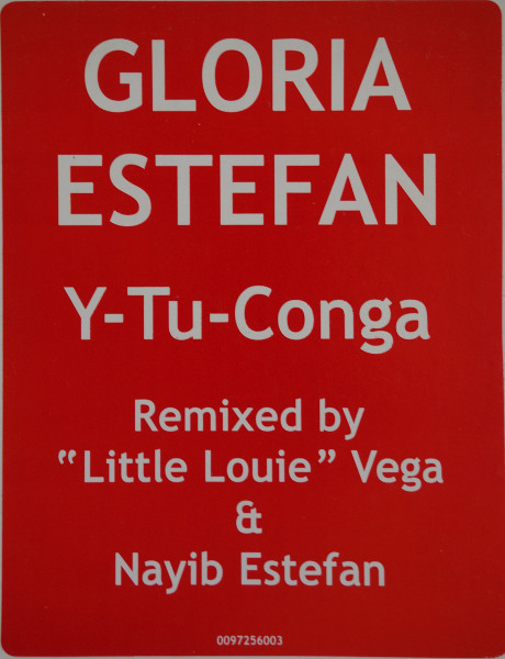 Gloria Estefan - Y-Tu-Conga | Not On Label (Gloria Estefan) (0097256003) - 2 Gloria Estefan - Y-Tu-Conga | Not On Label (Gloria Estefan) (0097256003) - 2