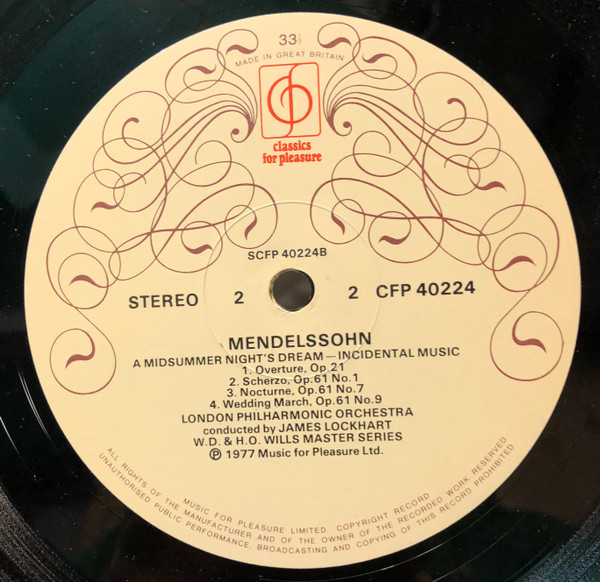 Felix Mendelssohn-Bartholdy , London Philharmonic Orchestra , James Lockhart - Symphony No. 4 In A Major, Op 90 ("Italian") / A Midsummer Night's Dream - Incidental Music | Classics For Pleasure (CFP 40224) - 3