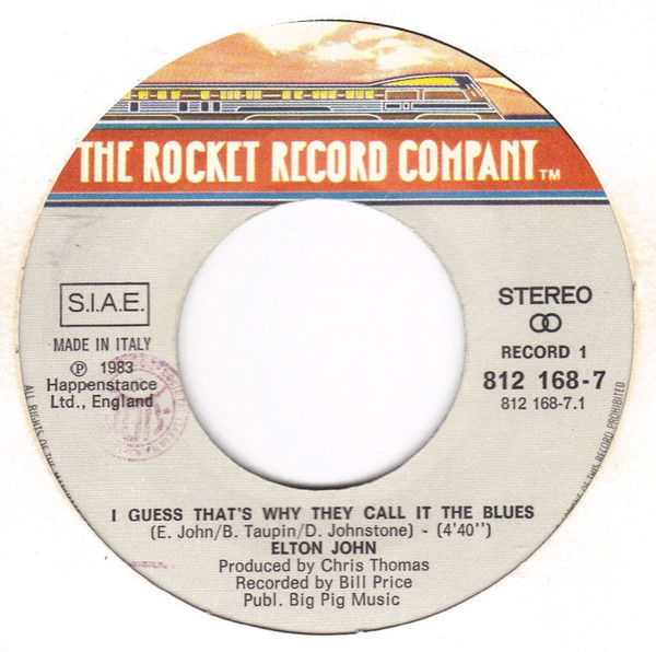 Elton John - I Guess That's Why They Call It The Blues | The Rocket Record Company (812 168-7) - 3 Elton John - I Guess That's Why They Call It The Blues | The Rocket Record Company (812 168-7) - 3