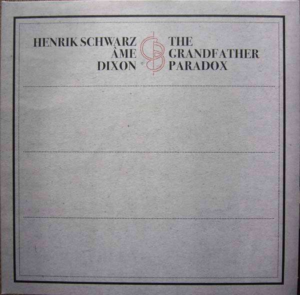 Henrik Schwarz / Âme / Dixon - The Grandfather Paradox | BBE (BBE 120 C LP)
